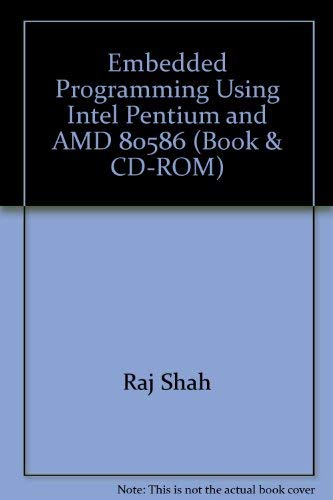 Embedded Programming Using Intel Pentium and AMD 80586 (Book & CD-ROM) - Click to Buy