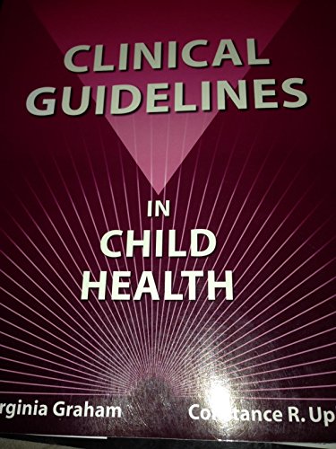 Clinical Guidelines in Child Health - Click to Buy