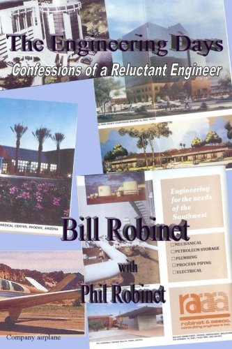 The Engineering Days: Confessions of a Reluctant Engineer - Click to Buy