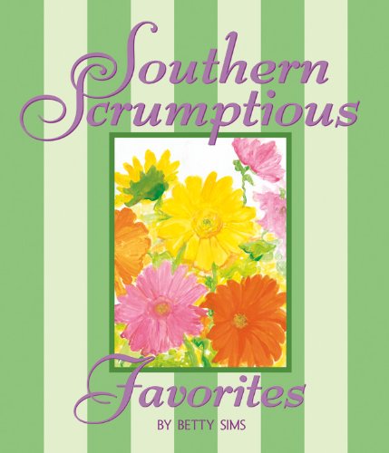 Southern Scrumptious Favorites