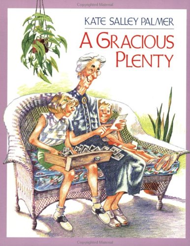 A Gracious Plenty - Click to Buy
