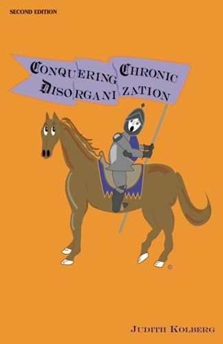 Conquering Chronic Disorganization - Click to Buy