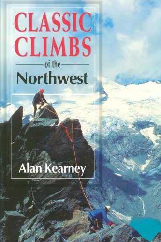 Classic Climbs of the Northwest - Click to Buy