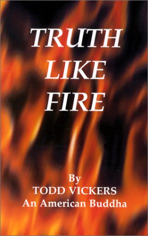 Truth Like Fire - Click to Buy