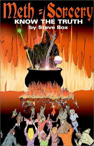 Meth=Sorcery: Know the Truth - Click to Buy