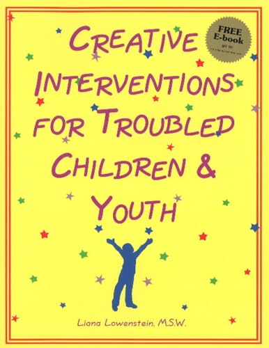 Creative Interventions for Troubled Children & Youth - Click to Buy