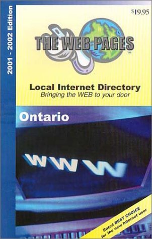 The Web Pages Local Internet Directory (Ontario Edition) - Click to Buy