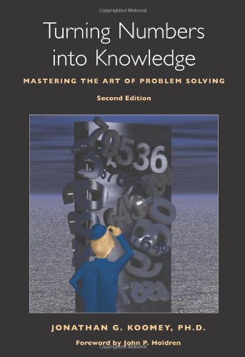 Turning Numbers into Knowledge: Mastering the Art of Problem Solving - Click to Buy