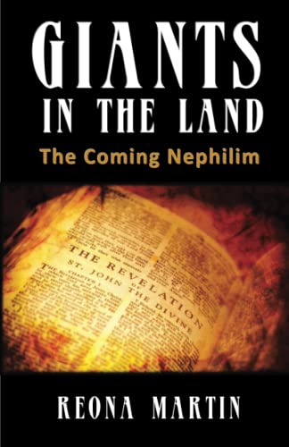 Giants In The Land: The Coming Nephilim - Click to Buy