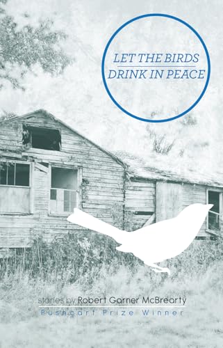 Let the Birds Drink in Peace: Stories - Click to Buy