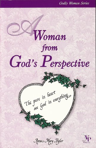 A Woman from God's Perspective (Godly Woman) - Click to Buy