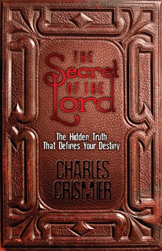 The Secret of the Lord: The Hidden Truth That Defines Your Destiny - Click to Buy