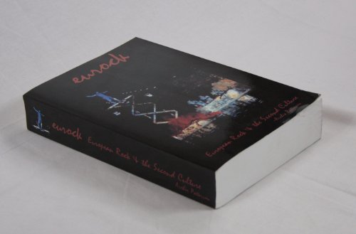 European Rock & the Second Culture: Eurock - Click to Buy