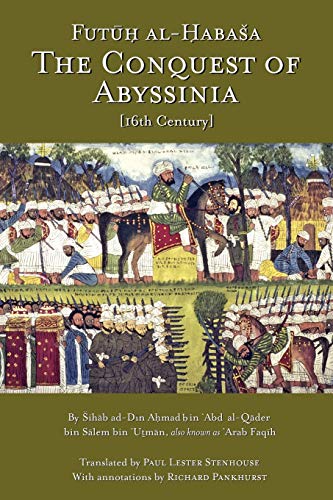 Futuh Al-Habasha: The Conquest of Abyssinia (Futuh Al-habasa) - Click to Buy