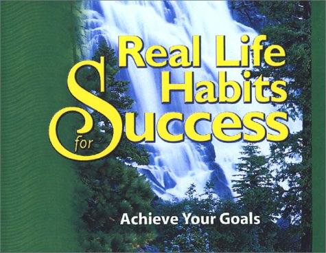 Real Life Habits for Success: Achieve Your Goals - Click to Buy