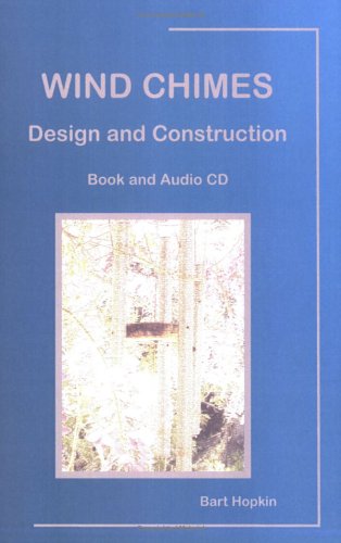 Wind Chimes: Design and Construction - Click to Buy