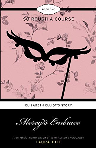 Mercy's Embrace: Elizabeth Elliot's Story - So Rough a Course - Click to Buy