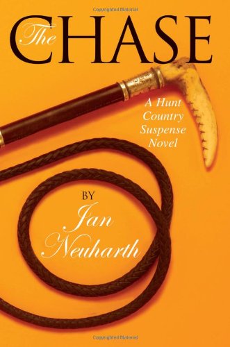 The Chase: A Hunt Country Suspense Novel - Click to Buy