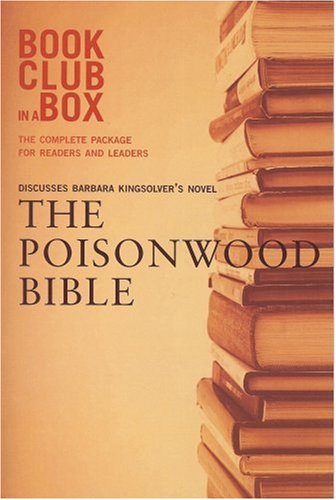 Bookclub in a Box Discusses The Poisonwood Bible - Click to Buy