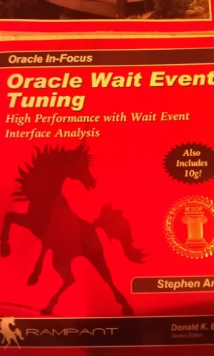 Oracle Wait Event Tuning: High Performance with Wait Event INterface Analysis - Click to Buy