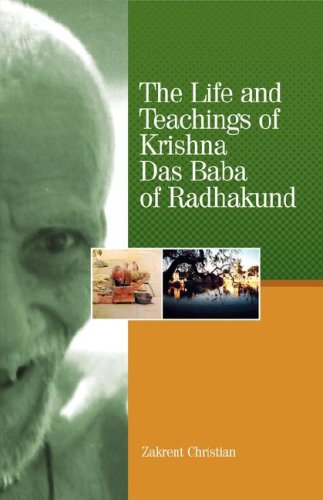 The Life and Teachings of Krishna Das Baba of Radhakund - Click to Buy