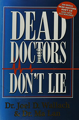 Dead Doctors Don't Lie - Click to Buy