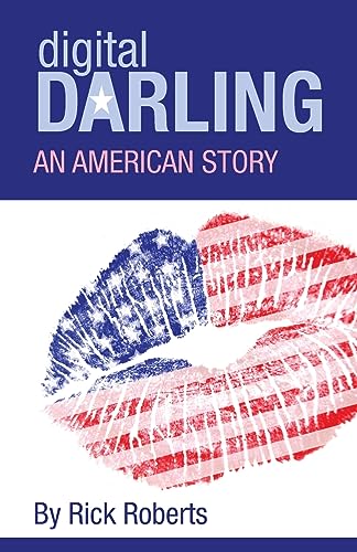 Digital Darling: An American Story - Click to Buy
