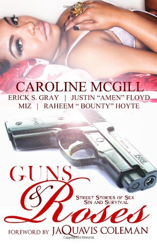 Guns & Roses: Street Stories of Sex, Sin, and Survival - Click to Buy