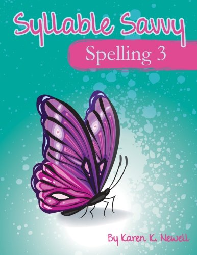 Syllable Savvy Spelling - Level 3: The Score Soaring Way to Spell - Click to Buy