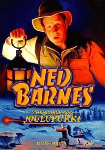 Ned Barnes: The Search For Jouloupukki - Click to Buy