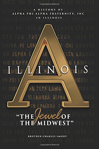 A History of Alpha Phi Alpha Fraternity, Inc. in Illinois