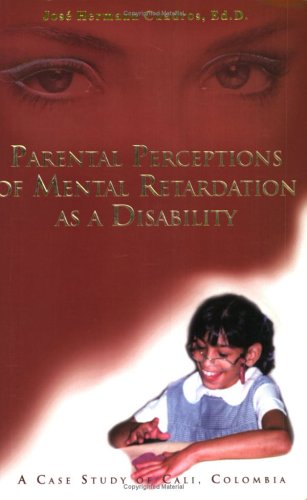Parental Perceptions of Mental Retardation as Disability
