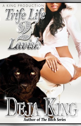 Trife Life to Lavish - Click to Buy