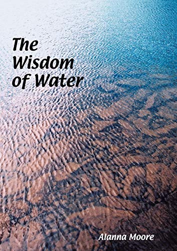 The Wisdom of Water - Click to Buy