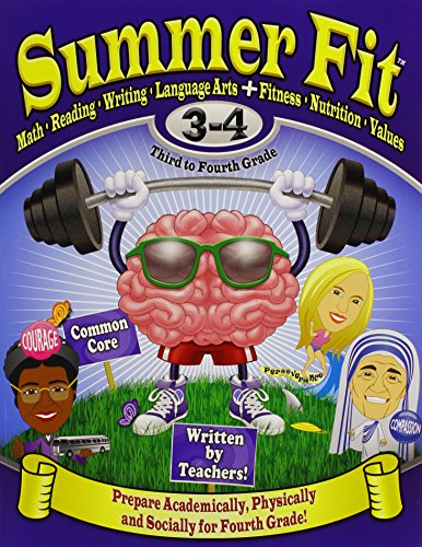 Summer Fit Third to Fourth Grade: Math, Reading, Writing, Language Arts + Fitness, Nutrition and Values - Click to Buy