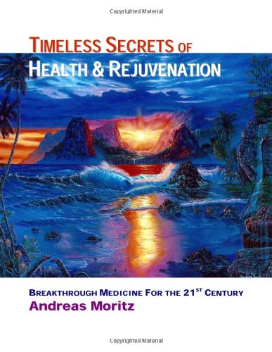 Timeless Secrets of Health And Rejuvenation