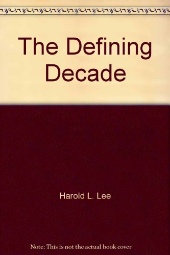 The Defining Decade: Kettering Medical Center Network - Click to Buy