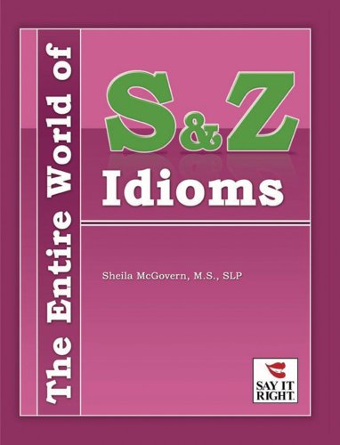 The Entire World of S & Z Idioms - Click to Buy