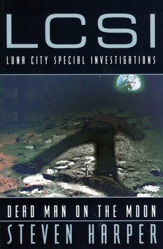 Dead Man on the Moon: An L.C.S.I. Novel - Click to Buy
