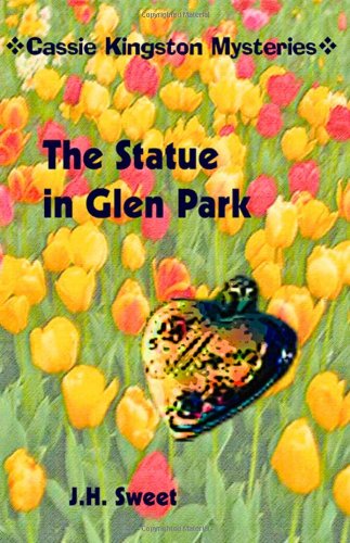 The Statue in Glen Park (Cassie Kingston Mysteries) - Click to Buy