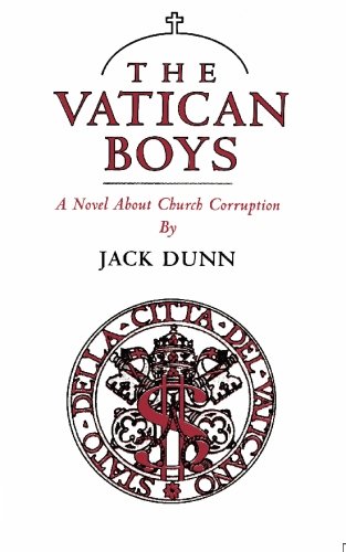 The Vatican Boys: A Novel About Church Corruption - Click to Buy