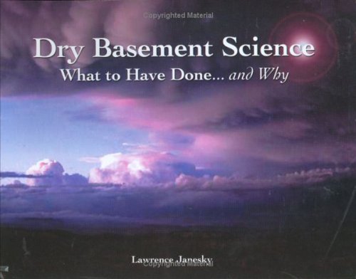 Dry Basement Science: What to Have Done... And Why - Click to Buy