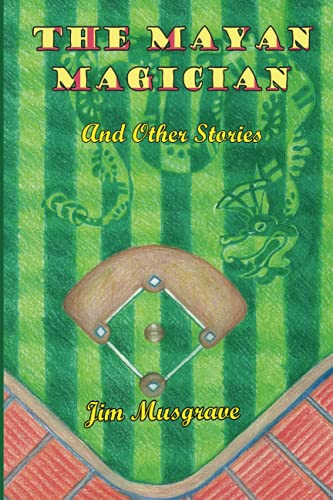 The Mayan Magician and Other Stories - Click to Buy