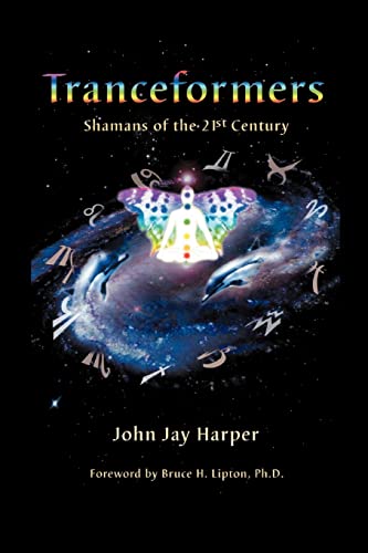 Tranceformers: Shamans of the 21st Century - Click to Buy