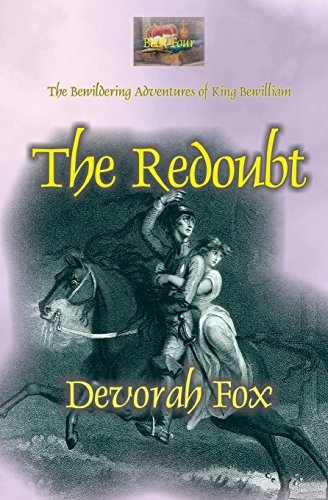 The Redoubt (The Bewildering Adventures of King Bewilliam)