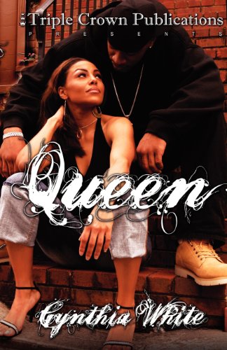 Queen (Triple Crown Publications Presents)