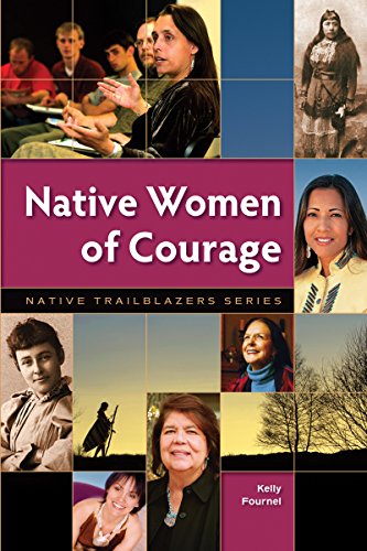 Native Women of Courage (Native Trailblazers, 1) - Click to Buy