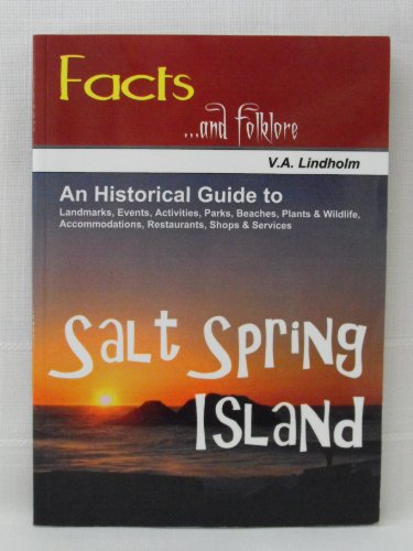 Salt Spring Island: Facts & Folklore