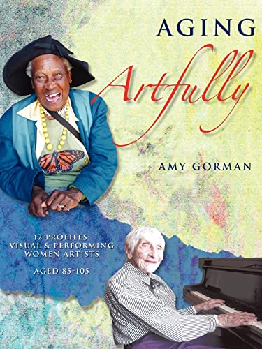 Aging Artfully - Click to Buy