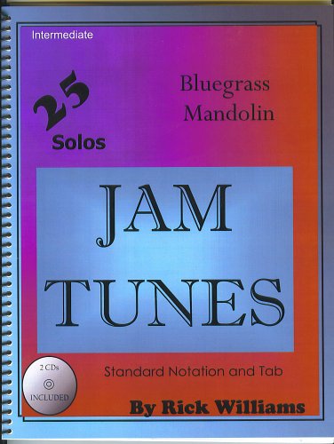 Jam Tunes: Bluegrass Mandolin : Intermediate : 25 Solos - Click to Buy